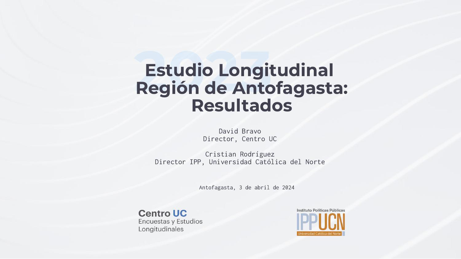 Portada Estudio Longitudinal Región de Antofagasta — 2023