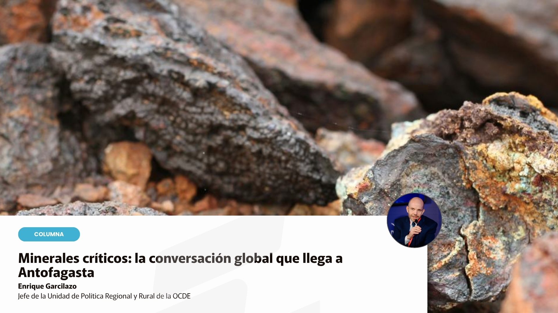 Minerales críticos: la conversación global que llega a Antofagasta