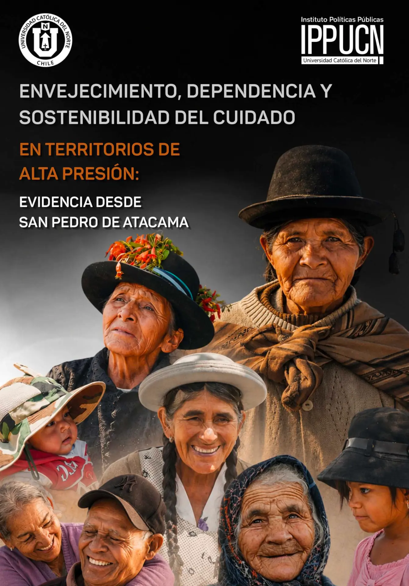 Envejecimiento, dependencia y sostenibilidad del cuidado en territorios de alta presión: evidencia desde San Pedro de Atacama